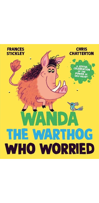 Wanda the Warthog who Worried