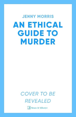 Ethical Guide To Murder