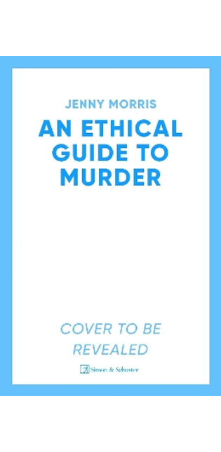Ethical Guide To Murder