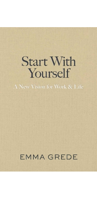 Start With Yourself