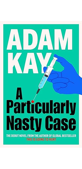 A Particularly Nasty Case