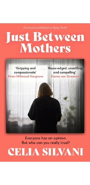 Just Between Mothers