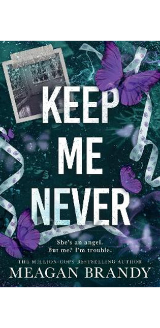 Keep Me Never