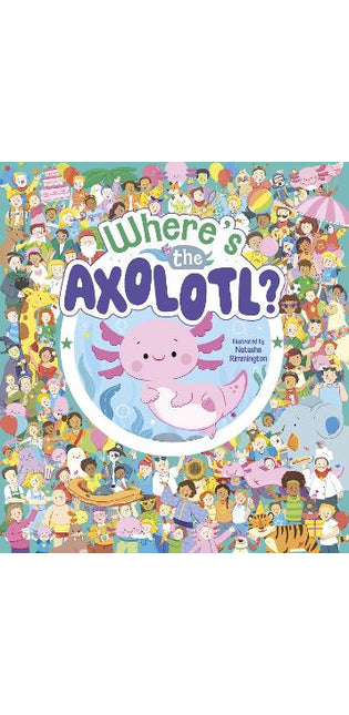 Where's the Axolotl?