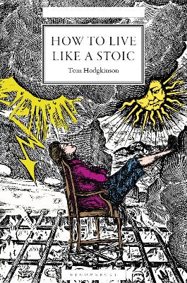 How to Live Like a Stoic