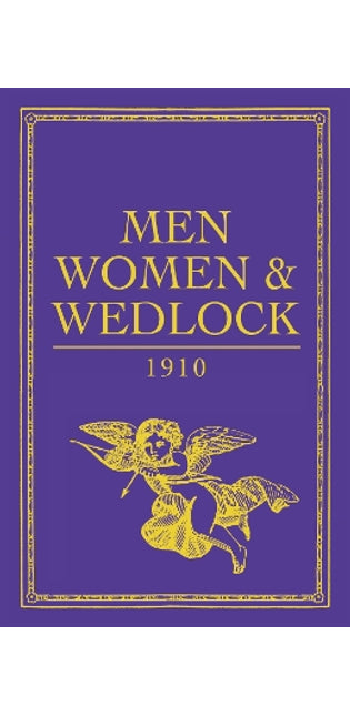 Men, Women and Wedlock
