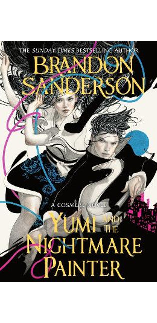 Yumi and the Nightmare Painter