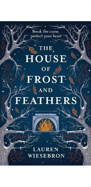 The House of Frost and Feathers