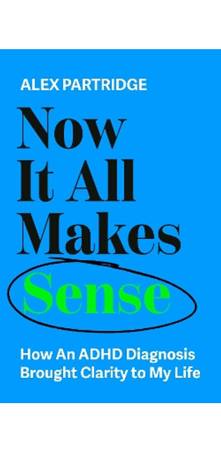 Now It All Makes Sense