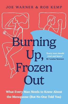 Burning Up, Frozen Out