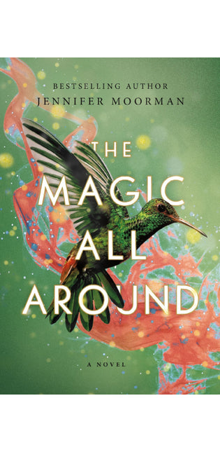 The Magic All Around