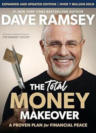 The Total Money Makeover Updated and Expanded