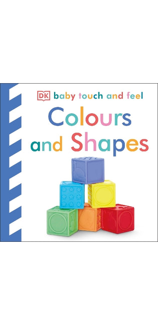 Baby Touch and Feel Colours and Shapes