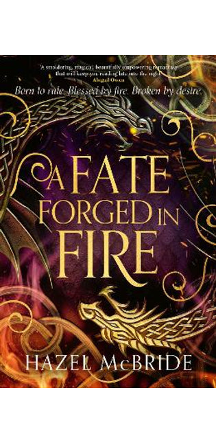 Fate Forged in Fire