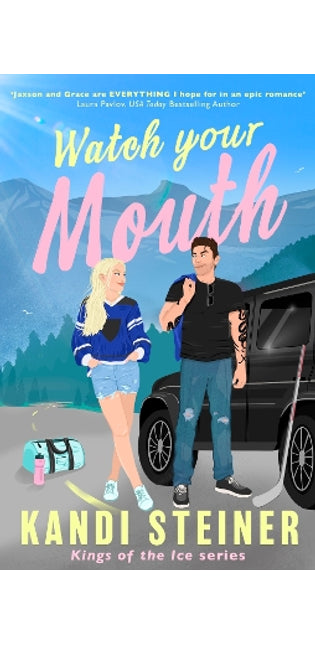 Watch Your Mouth