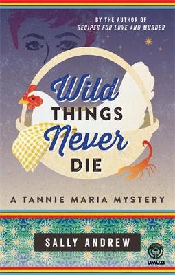 Wild Things Never Die