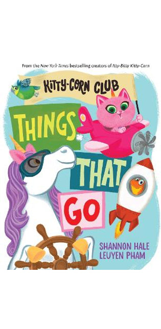 Things That Go (A Kitty-Corn Club Book)
