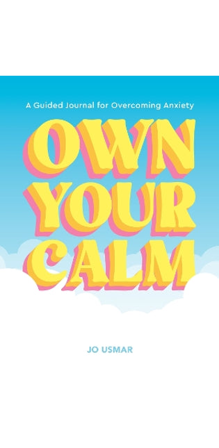 Own Your Calm