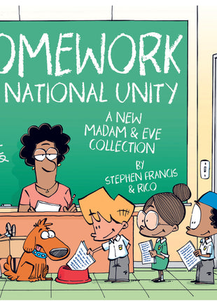 Homework of National Unity (Madam & Eve 2024 Annual)