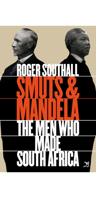 Smuts and Mandela