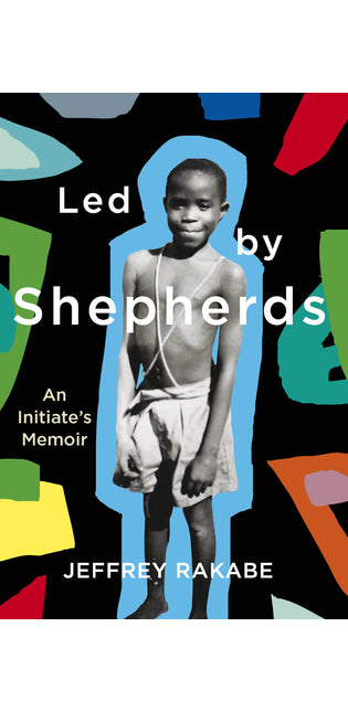 Led by Shepherds: An Initiate’s Memoir