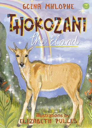 Thokozani the Eland
