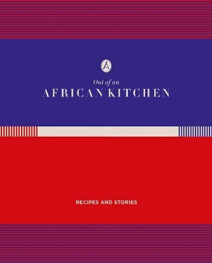 Out of An African Kitchen