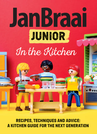 Jan Braai Junior:  In the Kitchen