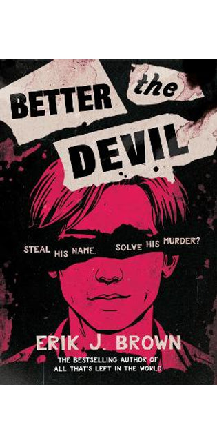 Better the Devil