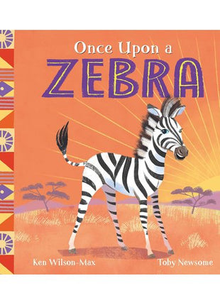 African Stories: Once Upon a Zebra