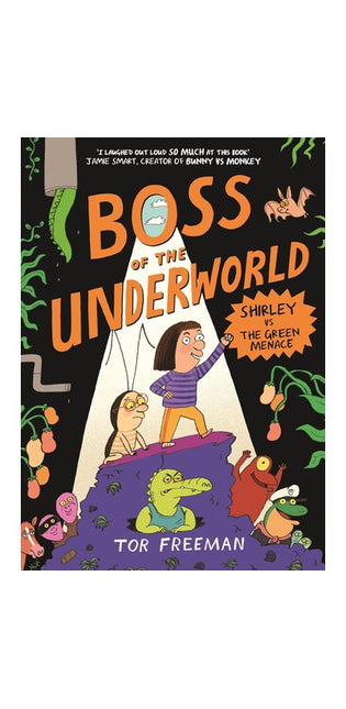 Boss of the Underworld 1: Shirley vs the Green Menace