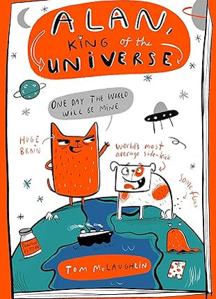 Alan, King of the Universe