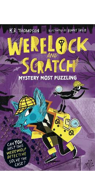 Werelock and Scratch: Mystery Most Puzzling