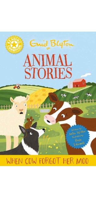 Reading Champion: Enid Blyton animal stories: When Cow Forgot Her Moo