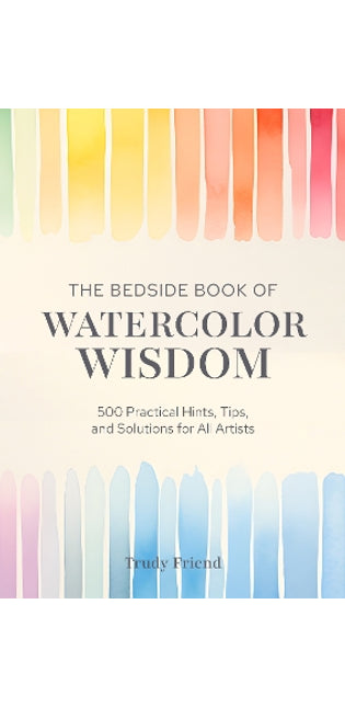 Bedside Book of Watercolor Wisdom