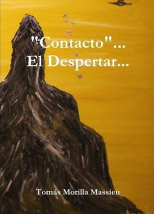 "Contacto"... El Despertar...
