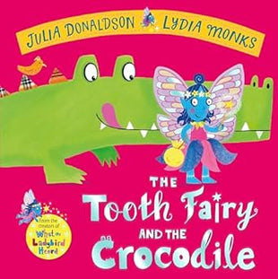 The Tooth Fairy and the Crocodile