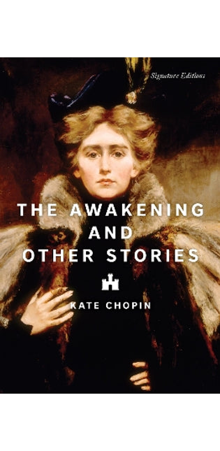 Awakening and Other Stories