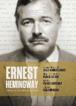 Ernest Hemingway: Artifacts From a Life