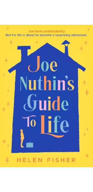 Joe Nuthin's Guide to Life