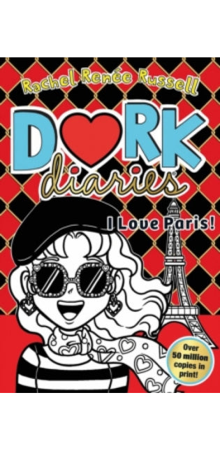 Dork Diaries: I Love Paris!