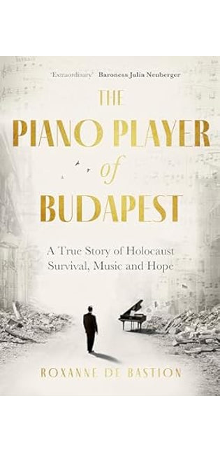 The Piano Player of Budapest