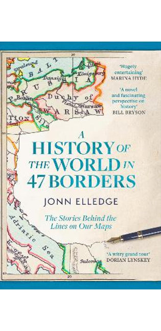 History of the World in 47 Borders