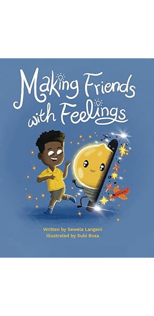 Making Friends with Feelings