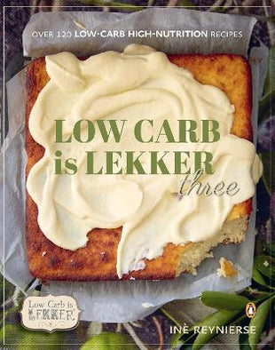 Low-carb is Lekker Three