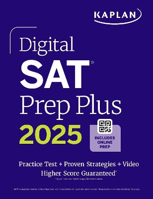 Digital SAT Prep Plus 2025: Includes 1 Full Length Practice Test, 700+ Practice Questions