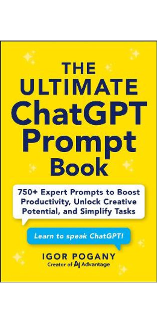 Ultimate ChatGPT Prompt Book