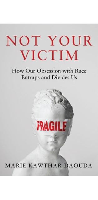 Not Your Victim