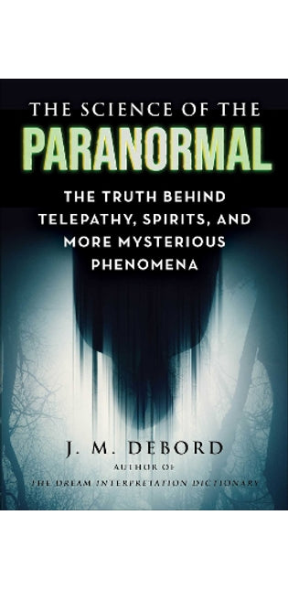 Science of the Paranormal