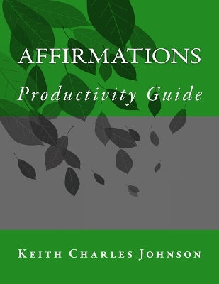 Affirmations Productivity Guide